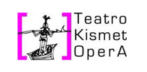 Teatro Kismet OperA